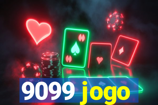 9099 jogo